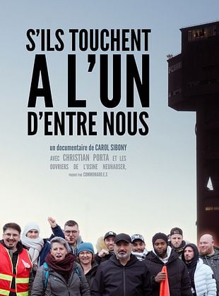 S’ils touchent à l’un d’entre nous