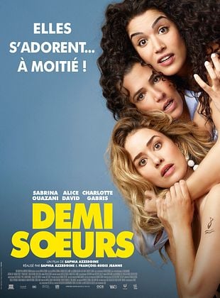 Demi-sœurs de Saphia Azzeddine et François-Régis Jeanne