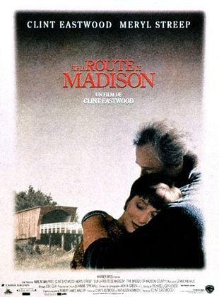 Sur la route de Madison de Clint Eastwood