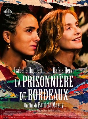 La Prisonnière de Bordeaux de Patricia Mazuy