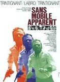 Sans mobile apparent de Philippe Labro