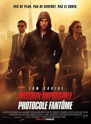 Mission : Impossible – Protocole fantôme de Brad Bird