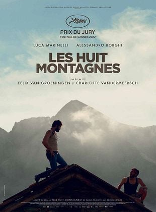 Les Huit Montagnes de Felix Van Groeningen et Charlotte Vandermeersch