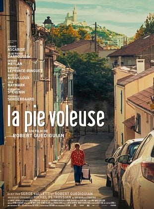 La Pie voleuse de Robert Guédiguian