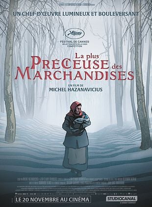 La Plus Précieuse Des Marchandises de Michel Hazanavicius