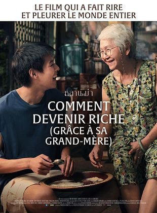 Comment devenir riche (grâce à sa grand-mère) de Pat Boonnitipat