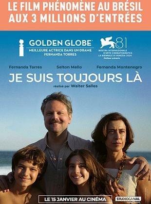 Je suis toujours là de Walter Salles